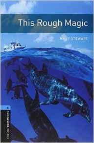 Oxford Bookworms 5 - This Rough Magic