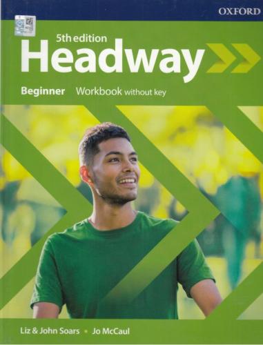 Oxford Headway Beginner Workbook Without Key