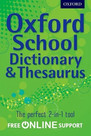 Oxford School Dictionary & Thesaurus Pb 2012