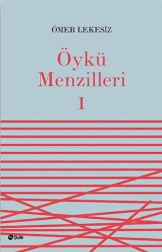 Öykü Menzilleri 1