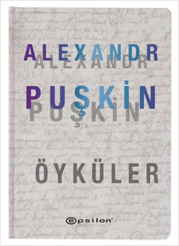 Öyküler - Alexandr Puşkin (Ciltli)