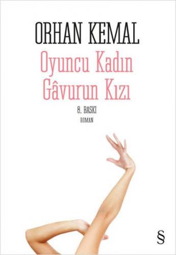 Oyuncu Kadın Gavurun Kızı