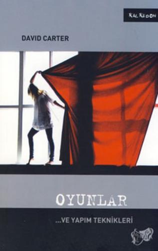 Oyunlar... ve Yapım Teknikleri