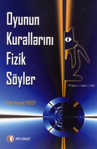 Oyunun Kurallarını Fizik Söyler