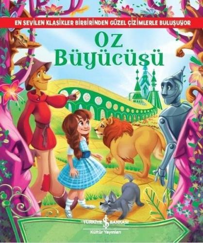 Oz Büyücüsü-Resimli Klasikler