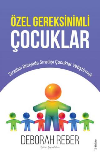 Özel Gereksinimli Çocuklar