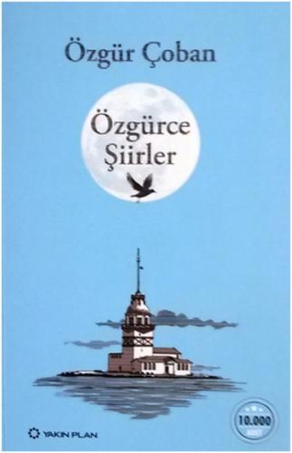 Özgürce şiirler