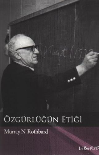 Özgürlüğün Etiği