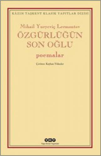 Özgürlüğün Son Oğlu - Poemalar