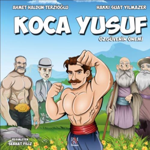 Özgüvenin Önemi - Koca Yusuf