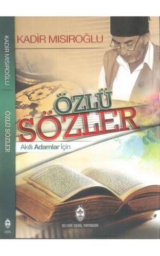 Özlü Sözler Akıllı Adamlar İçin (Ciltli)