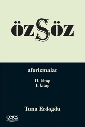 Özsöz - Aforizmalar