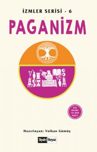 Paganizm - İzmler Serisi 6