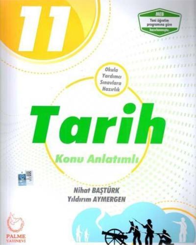 Palme 11.Sınıf Tarih Konu Anlatımlı (Yeni)