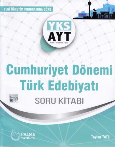 Palme AYT Cumhuriyet Dönemi Türk Edebiyatı Soru Kitabı (Yeni)