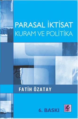 Parasal İktisat Kuram ve Politika