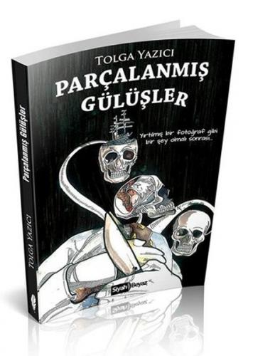 Parçalanmış Gülüşler