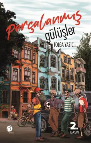 Parçalanmış Gülüşler