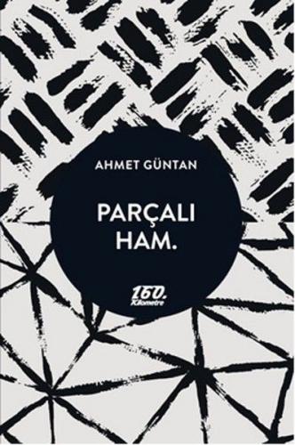 Parçalı Ham. (Ciltli)