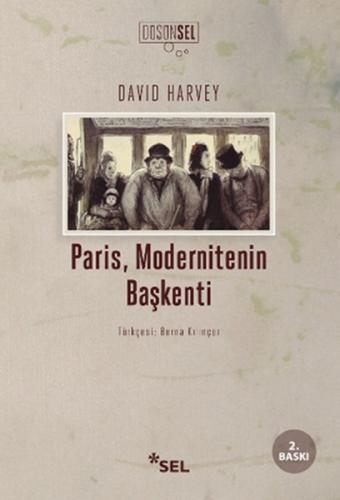 Paris, Modernitenin Başkenti