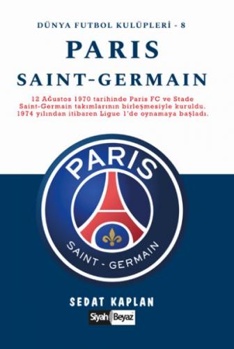 Paris Saint-Germain - Dünya Futbol Kulüpleri 8