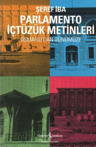 Parlamento İçtüzük Metinleri Osmanlı'dan Günümüze