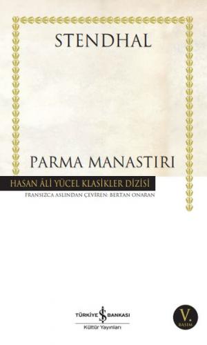 Parma Manastırı - Hasan Ali Yücel Klasikleri