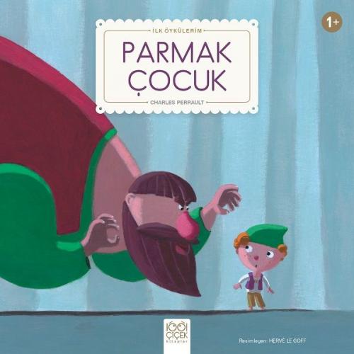 Parmak Çocuk - İlk Öykülerim