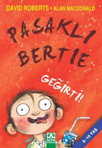 Pasaklı Bertie - Geğirti!