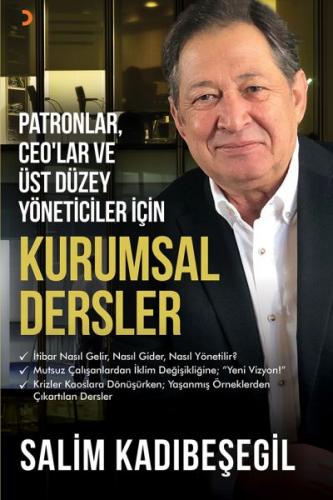 Patronlar, CEO’lar ve Üst Düzey Yöneticiler için Kurumsal Dersler