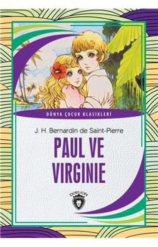 Paul ve Virginie Dünya Çocuk Klasikleri (7-12 Yaş)