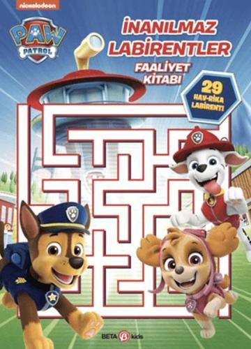 Paw Patrol - İnanılmaz Labirentler Faaliyet Kitabı