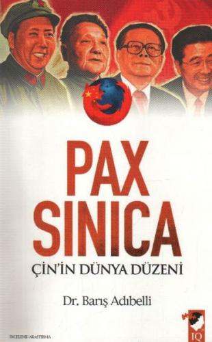 Pax Sinica Çin'in Dünya Düzeni