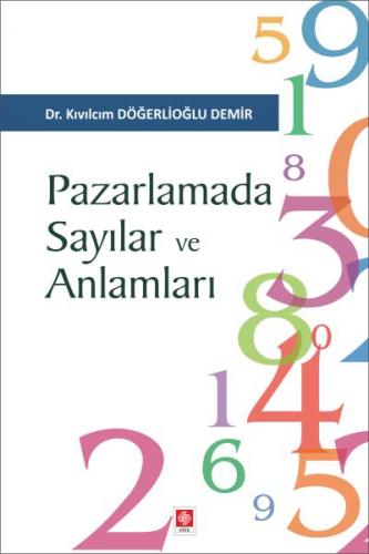 Pazarlamada Sayılar ve Anlamları