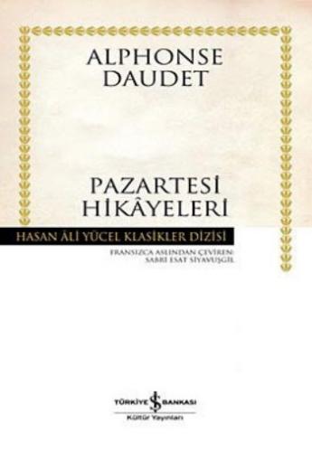 Pazartesi Hikayeleri - Hasan Ali Yücel Klasikleri (Ciltli)