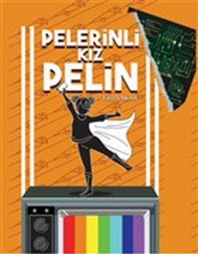 Pelerinli Kız Pelin