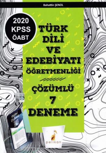 Pelikan 2020 KPSS ÖABT Türk Dili Edebiyatı Öğretmenliği Dijital Çözüml