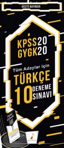 Pelikan KPSS 2020 GYGK - Tüm Adaylar İçin Türkçe 10 Deneme Sınavı (Yen