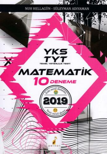 Pelikan TYT Matematik Yeni Nesil 10 Deneme (Yeni)