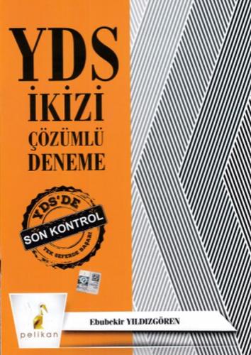 Pelikan YDS İkizi Çözümlü Deneme (Yeni)