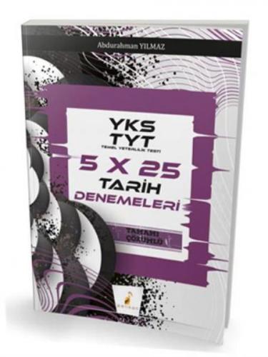 Pelikan YKS TYT 5X25 Tarih Denemeleri Tamamı Çözümlü (Yeni)