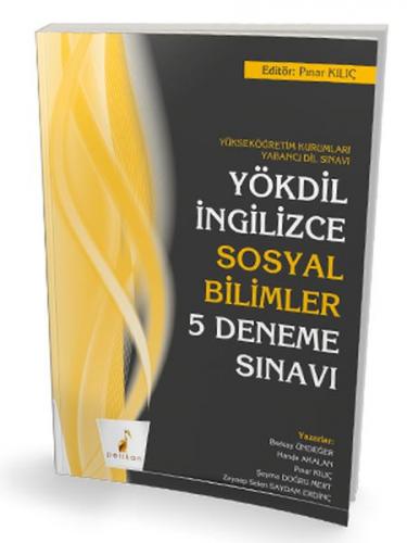 Pelikan YÖKDİL İngilizce Sosyal Bilimler 5 Deneme Sınavı