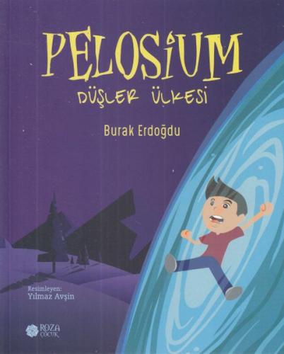 Pelosium Düşler Ülkesi