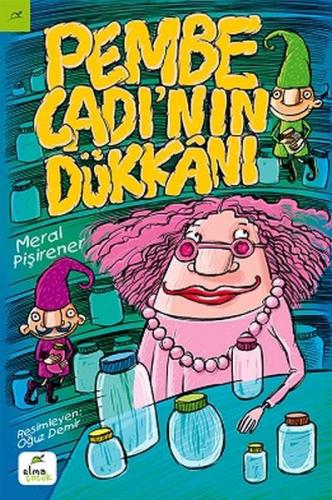 Pembe Cadı’nın Dükkanı