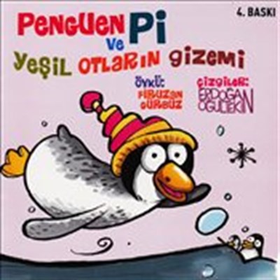 Penguen Pi ve Yeşil Otların Gizemi