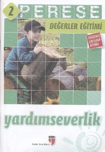 Perese Değerler Eğitimi Öğrenci Kitabı 2: Yardımseverlik