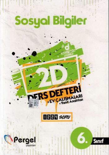 Pergel 6. Sınıf Sosyal Bilgiler 2D Ders Defteri + Ev Çalışmaları (Yeni