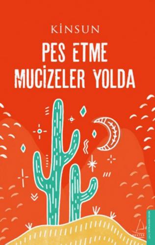 Pes Etme Mucizeler Yolda