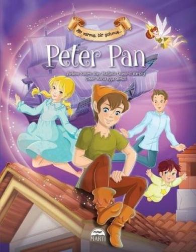 Peter Pan Bir Varmış Bir Yokmuş (Ciltli)