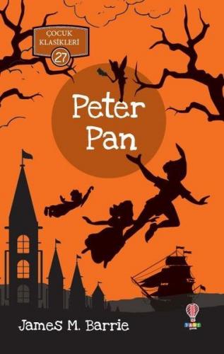 Peter Pan - Çocuk Klasikleri 27